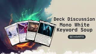 MTG Mono White Keyword Soup