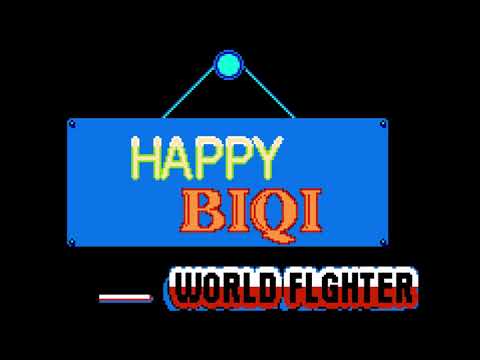 Happy Biqi: World Fighter - Wood Hills Extended