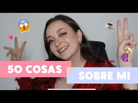 ✨ 50 COSAS SOBRE MI ✨ |  Irit Hurtado