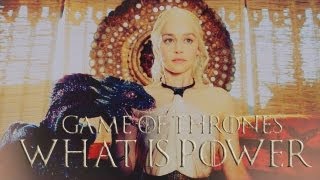Game of Thrones | What is Power