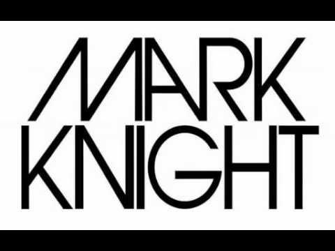 Mark Knight - Devil Walking (Radio Edit)