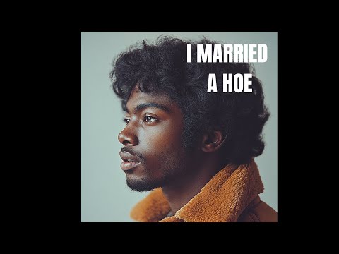 Momma, I think I Married a Hoe (1979)