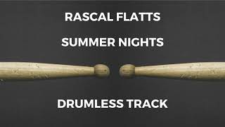 Rascal Flatts - Summer Nights (drumless)