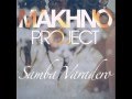 Makhno Project - Samba Varadero (Radio Edit ...
