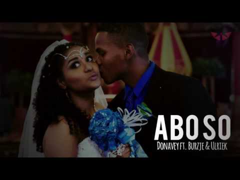 Donavey ft. Burzje & Ulriek - Abo so