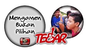 Download lagu Tegar - Mengamen Bukan Pilihan mp3