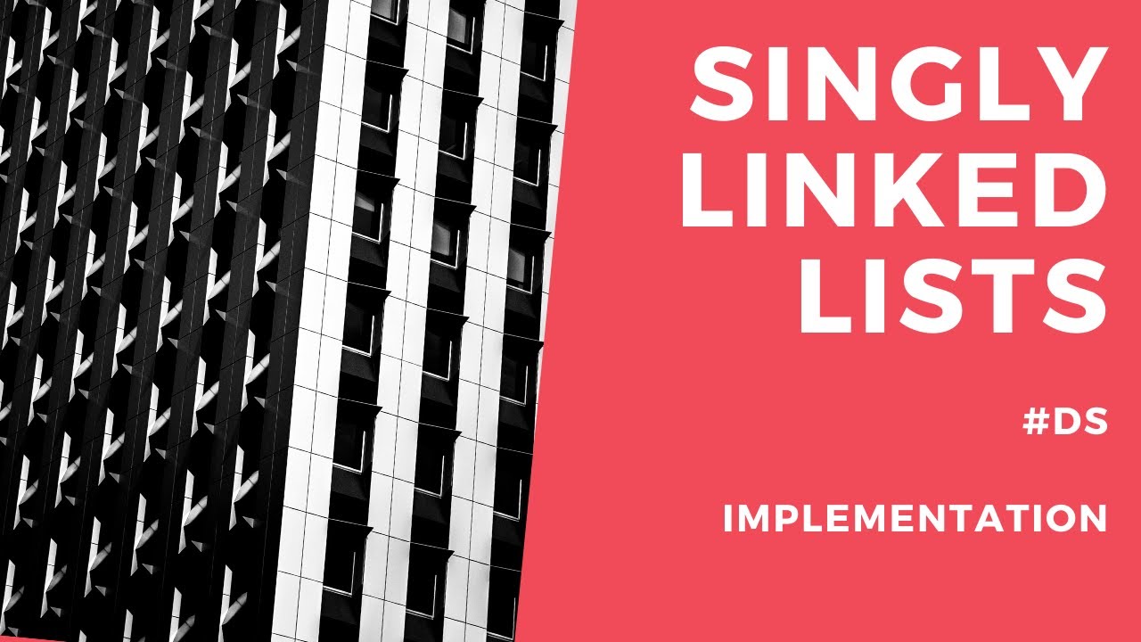 Singly Linked Lists Implementation [Golang]