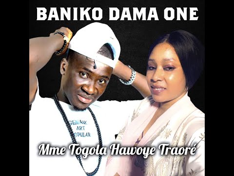Baniko Dama One - Mme Togola Hawoye Traoré (Officiel 2022)