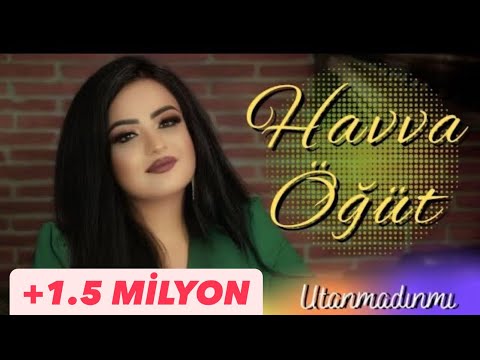 Havva Öğüt - Utanmadın mı - 2022 - Ozi Produksiyon