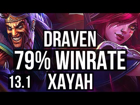 DRAVEN & Nautilus vs XAYAH & Braum (ADC) | 79% winrate, 14/1/3, Quadra | EUW Master | 13.1