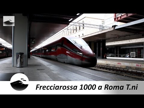 Frecciarossa 1000 in partenza da Roma!