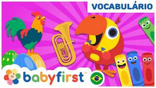 Vocabulário com Larry: Letras, Cores e Animais | Educação Infantil Completa | BabyFirst Brasil