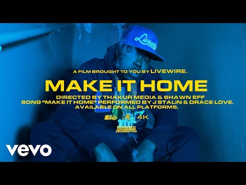 J. Stalin - Make It Home ft. Drace Love