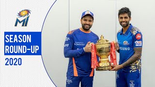 Mumbai Indians 2020 Season Round-up | मुंबई का सीज़न राउंड-अप | Dream11 IPL