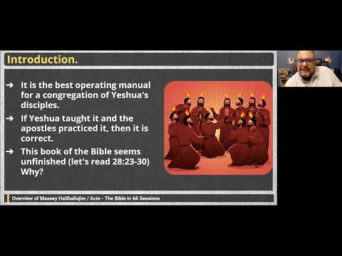 Session #44: Acts / MaAsey HaShaliajim