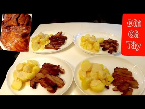 Đùi Gà Tây Nướng / Bỏ Lò / thịt mềm không khô , Bì giòn ăn thịt ngọt với cách làm đơn giản nhất ...