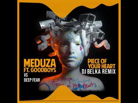 Meduza vs Deep Fear - Piece of Your Heart (DJ BELKA REMIX) 2020