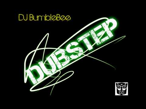 DJ BumbleBee-DubStep