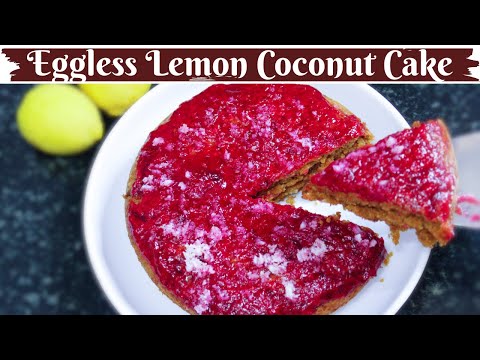 Eggless Sugar-free Wheat lemon Coconut Cake | (No sugar, No butter) | Healthy cake | Easy steps