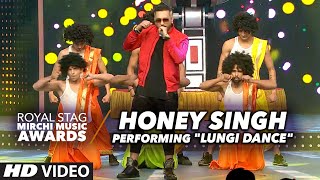 Honey Singh Energetic Performance On &quot;LUNGI DANCE&quot; At The Royal Stag Mirchi Music Awards 2016