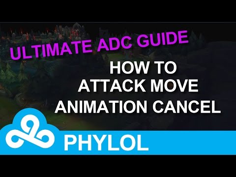 How to ATTACK MOVE / ANIMATION CANCEL - Ultimate ADC Guide Episode 2