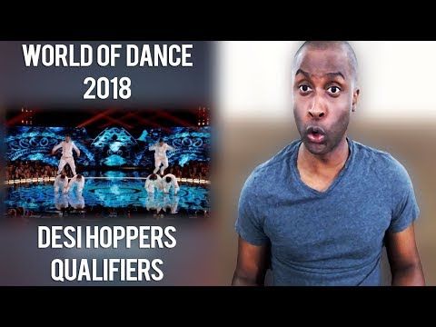 World of Dance 2018 - Desi Hoppers: Qualifiers Reaction