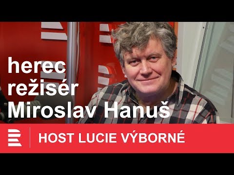 Miroslav Hanuš: V duchu jsem trochu showman