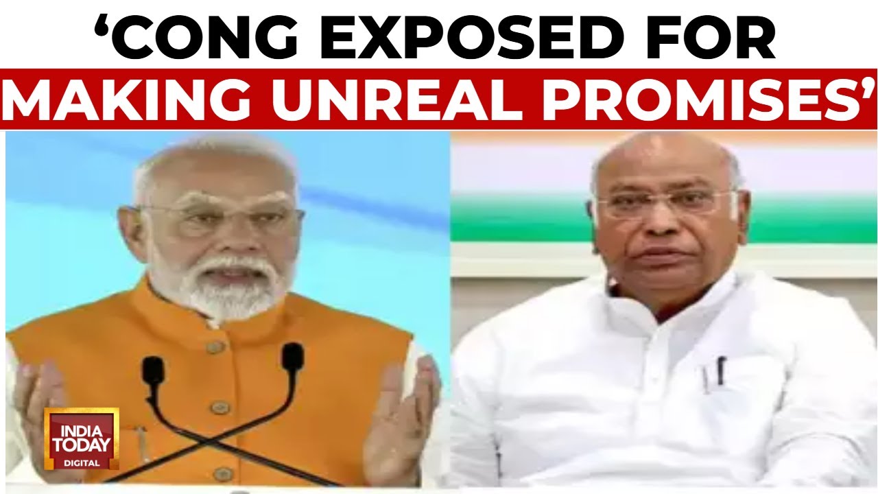 Prime Minister Modi Vs Congress: 'Congress Exposed For Making Unreal Promises' | India Today