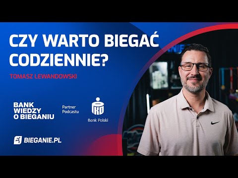 Czy warto biegać CODZIENNIE? Tomasz Lewandowski | Bank Wiedzy o Bieganiu