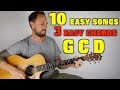 10 Easy Songs 3 Easy Chords G C D