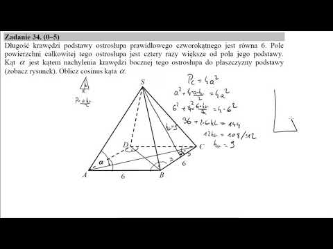 Matura podstawowa z matematyki maj 2019 zadanie 34 Długość krawędzi podstawy ostrosłupa prawidłowego