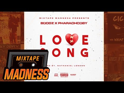 Boogz x Pharaohcoby - Love Song | @MixtapeMadness