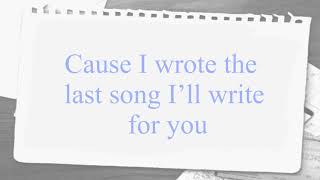 David Cook - The Last Song I'll Write For You lyrics