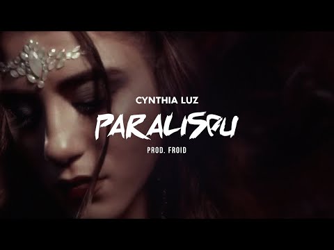 Cynthia Luz - Paralisou (Vídeo Oficial)