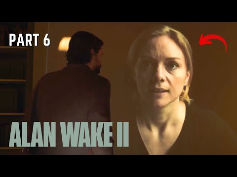 Alan Wake 2 PS5 Walkthrough Gameplay Part 6 - Alice!?!