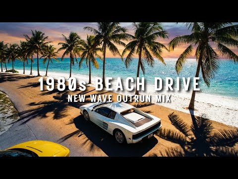 1980s Beach Drive \\ New Wave Outrun Mix (No Vocals)