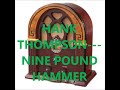 HANK THOMPSON & THE BRAZOS VALLEY BOYS   NINE POUND HAMMER