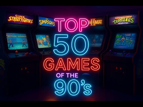 90's Arcade Games - Top 50 with commentary and gameplay
