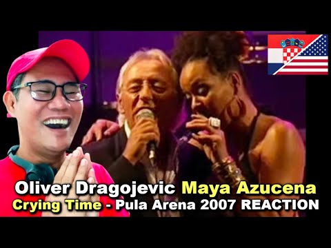 Oliver Dragojevic x Maya Azucena - Crying Time - Pula Arena 2007 REACTION