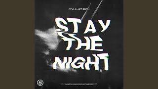 Stay The Night