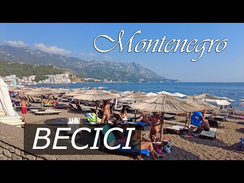 Becici beach, Montenegro /🌞🌡+31C° - walking tour, travel guide