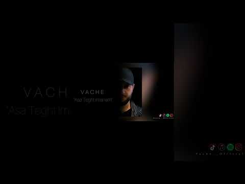 Vache- Asa Teght Imananm  ( new premier)🔥🔥🔥