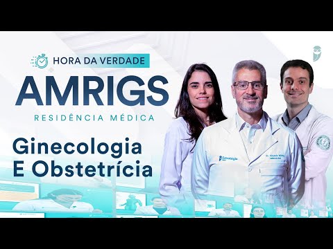 Hora da Verdade Ginecologia e Obstetrícia AMRIGS Residência Médica 2025/26