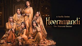 Heeramandi The Diamond Bazaar Full Movie | Sanjay Leela Bhansali | Manisha K | Facts and Details