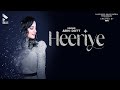 HEERIYE OFFICIAL VIDEO ABHI DUTT ABHISHEK NIGAM TUNISHA SHARMA MK BLIVE BLIVE MUSIC