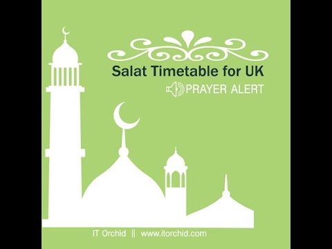 Prayer Timetable for UK 2018 Video