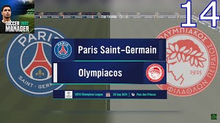 Soccer Manager 22 | Gameplay #14 | Paris Saint-Germain vs Olympiacos