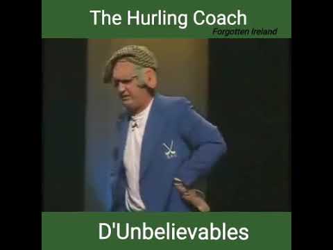 D'Unbelievables-TheHurling Coach in Ireland.