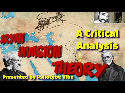 The ARYAN INVASION THEORY I A Critical Analysis I Feat. Psilocybe Vibe & Instant Oatmeal.