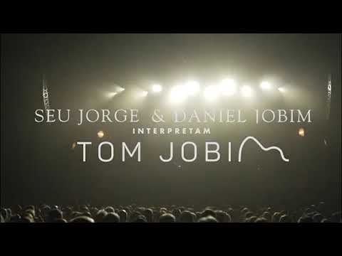 Seu Jorge & Daniel Jobim interpretam Tom Jobim “Tour 2023”